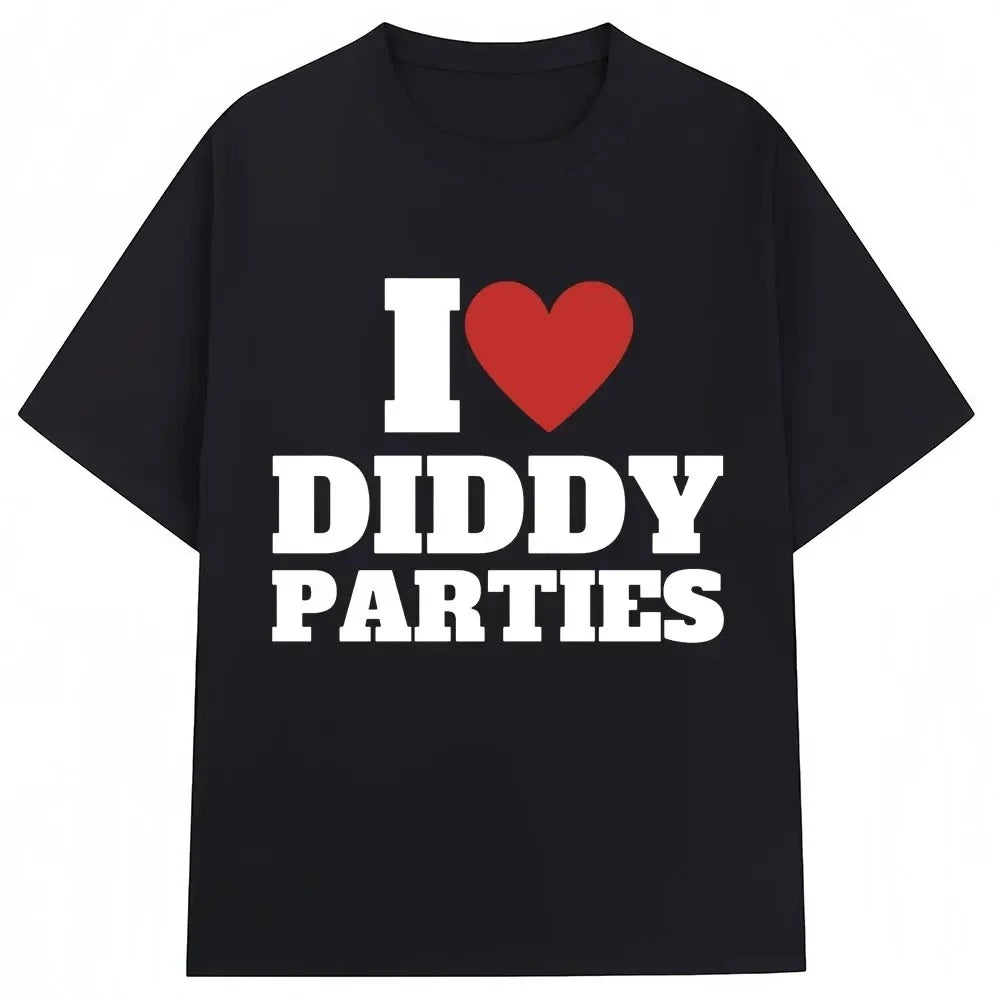 I Love Diddy Parties Funny Tee