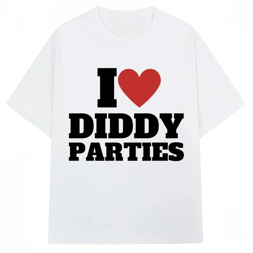 I Love Diddy Parties Funny Tee